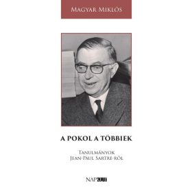 Magyar Miklós: A pokol a többiek