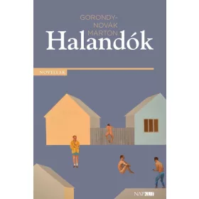 Gorondy-Novák Márton: Halandók