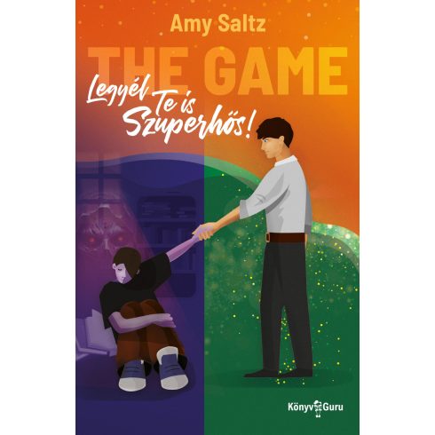 SALTZ, AMY: THE GAME - LEGYÉL TE IS SZUPERHŐS!