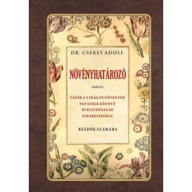 Dr. Cserey Adolf: Növényhatározó