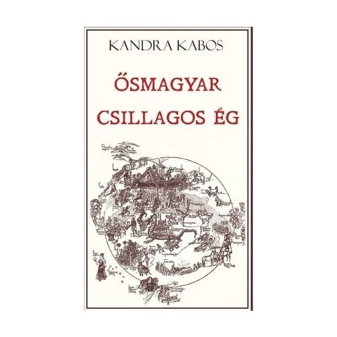 Kandra Kabos: Ősmagyar csillagos ég