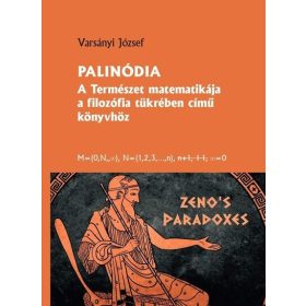   Varsányi József: Palinódia - A természet matematikája a filozófia tükrében című könyvhöz