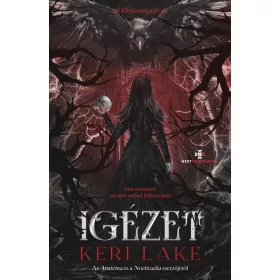 Keri Lake: Igézet - Az Elemésztő erdő #2 (éldekorált)