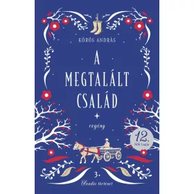 Kőrös András: A megtalált család