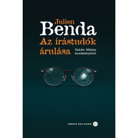   Julien Benda: Az írástudók árulása - Babits Mihály tanulmányával
