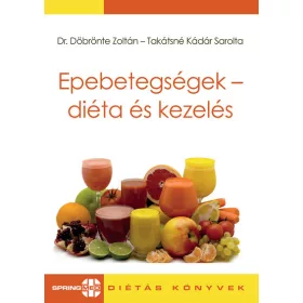 Dr. Döbrönte Zoltán: Epebetegségek - diéta és kezelés