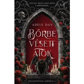 Adéle Dan: Bőrbe vésett átok - Kitaszítottak sorazat 1.