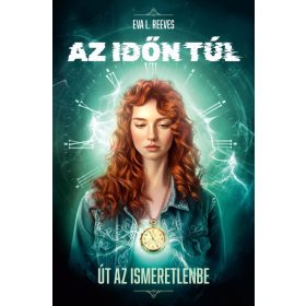 Eva L. Reeves: Az időn túl