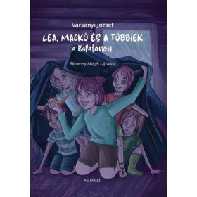 Varsányi József: Lea, Mackó és a többiek a Balatonon