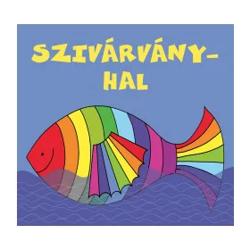 Bartos Erika: Szivárványhal