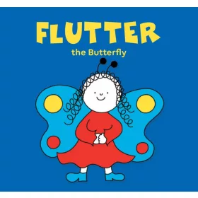 Bartos Erika: Flutter, the Butterfly - Bogyó és Babóca