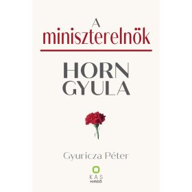 Gyuricza Péter: A miniszterelnök