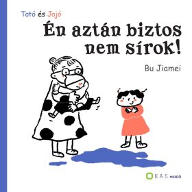 Bu Jiamei: Én aztán biztos nem sírok!