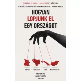Előrendelhető: Hogyan lopjunk el egy országot