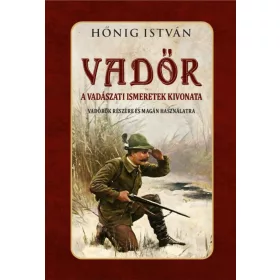 Hőnig István: Vadőr