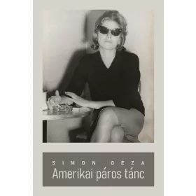 SIMON GÉZA: AMERIKAI PÁROS TÁNC