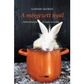Karner András: A mérgezett nyúl