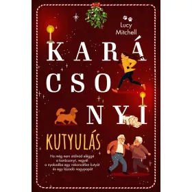 Lucy Mitchell: Karácsonyi kutyulás