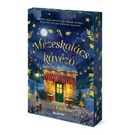 Anita Faulkner: A Mézeskalács kávézó (éldekorált)