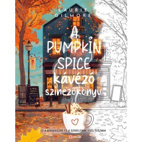 Nicolette Cavern: A Pumpkin Spice kávézó színezőkönyv