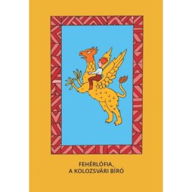   Varsányi József: Fehérlófia, A kolozsvári bíró - Magyar népmesék
