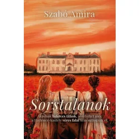 Szabó Amira: Sorstalanok