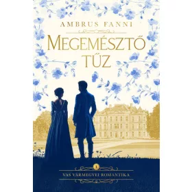 Ambrus Fanni: Megemésztő tűz