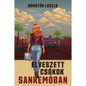 Dömötör László: Elveszett csókok Sanremóban
