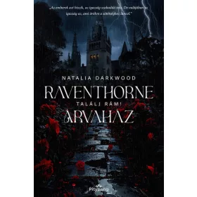 Natalia Darkwood: Raventhorne Árvaház - Találj rám!