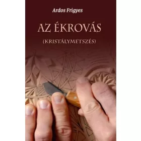 Ardos Frigyes: Az ékrovás