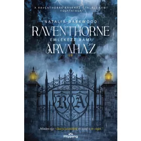Natalia Darkwood: Raventhorne Árvaház - Emlékezz rám!