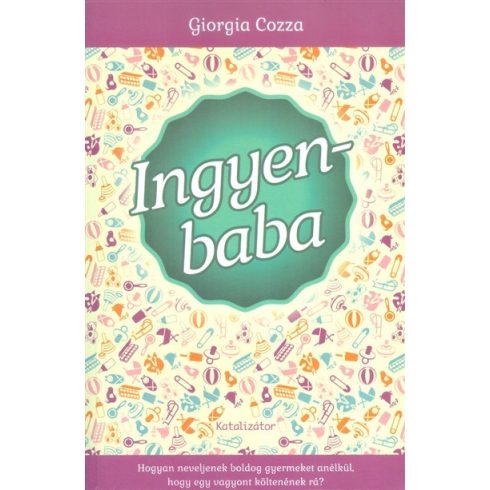 Giorgia Cozza: Ingyenbaba (antikvár)