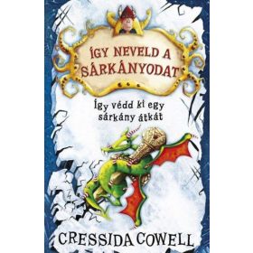   Cressida Cowell: Így neveld a sárkányodat 4. - Így védd ki egy sárkány átkát