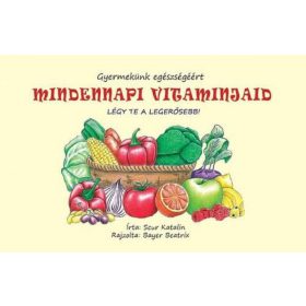 Scur Katalin: Mindennapi vitamin