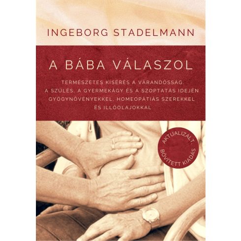 Ingeborg Stadelmann: A bába válaszol (bővített kiadás) (antikvár)
