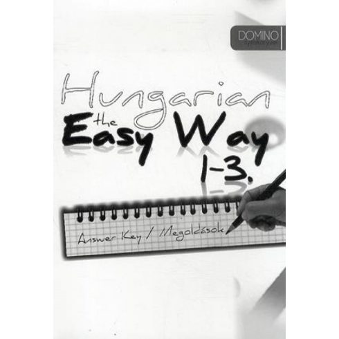 Durst Péter: Hungarian the Easy Way 1-3 - Answer Key