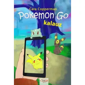 Cara Copperman: Pokemon Go kalauz