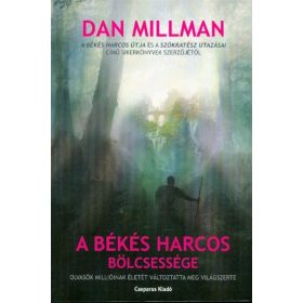 Dan Millman: A békés harcos bölcsessége (2. kiadás)