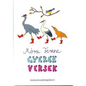 Móra Ferenc: Gyerekversek - Hangos képeskönyv