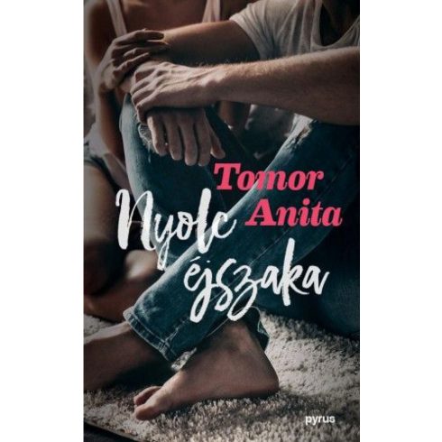 Tomor Anita: Nyolc éjszaka