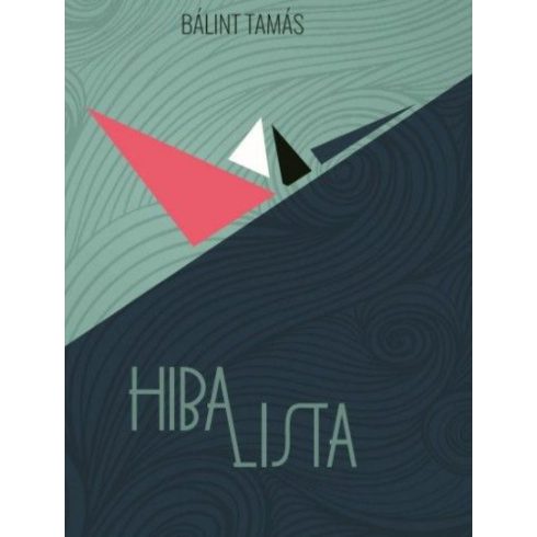 Bálint Tamás: Hibalista