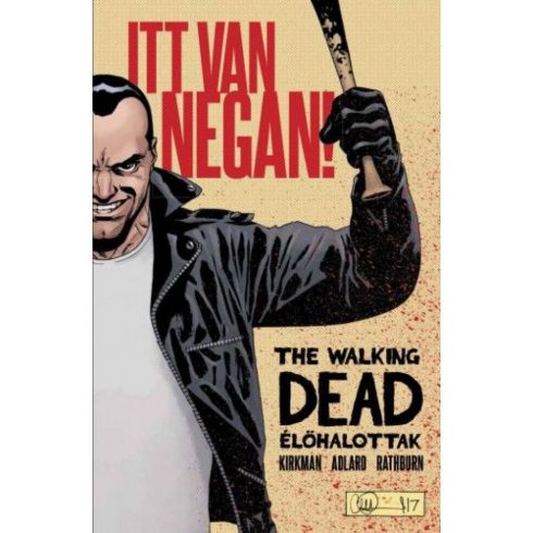 Robert Kirkman: The Walking Dead - Élőhalottak
