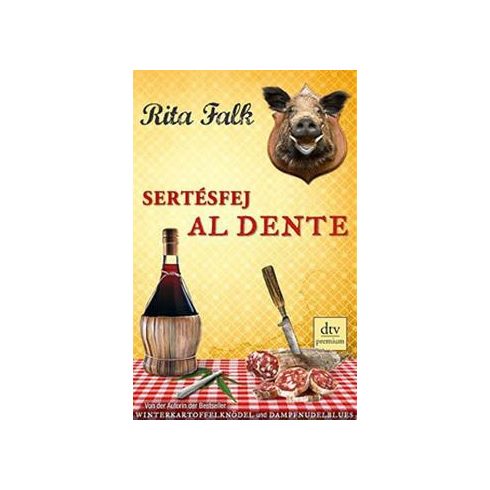Rita Falk: Sertésfej al dente