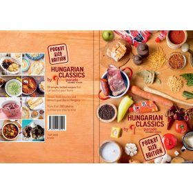 HUNGARIAN CLASSICS BY CHEFPARADE - POCKET SIZE EDITION