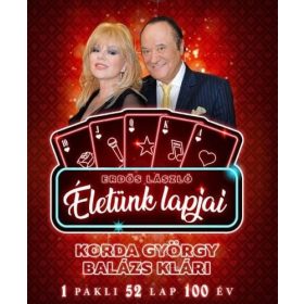   Balázs Klári, Erdős László, Korda György: Életünk lapjai