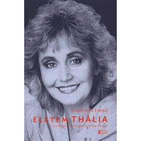 Óvári-Óss Enikő: Életem, Thália
