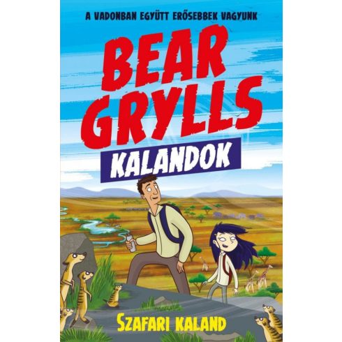 Bear Grylls: Bear Grylls Kalandok - Szafari Kaland