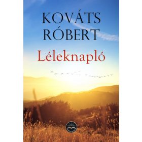Kováts Róbert: Léleknapló