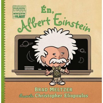 Brad Meltzer: Én, Albert Einstein