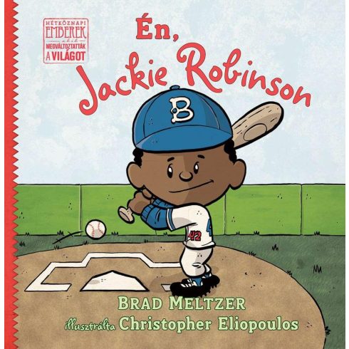 Brad Meltzer: Én, Jackie Robinson